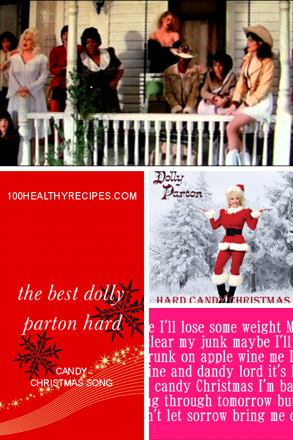 The Best Dolly Parton Hard Candy Christmas song – Best Diet and Healthy ...